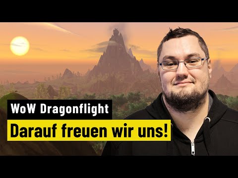 World of Warcraft | Worauf wir uns in Dragonflight am meisten freuen