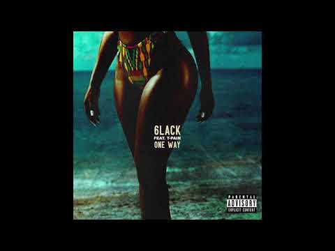 6LACK - One Way Feat. T-Pain (Audio)