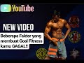 Faktor yang membuat Goal Fitness kamu GAGAL!!