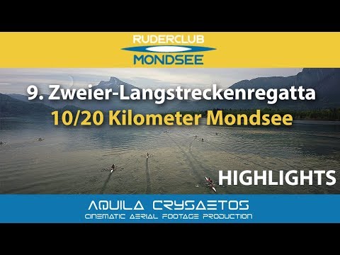 Ruderclub Mondsee: 9. Zweier-Langsteckenregatta - 10/20 km | Trailer