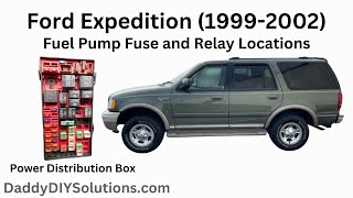 1999 2000 2001 2002 Ford Expedition Fuel Pump Fuse and Relay Locations