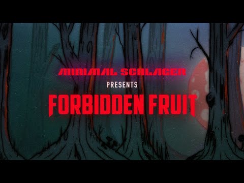 Minimal Schlager - Forbidden Fruit (Official Video)