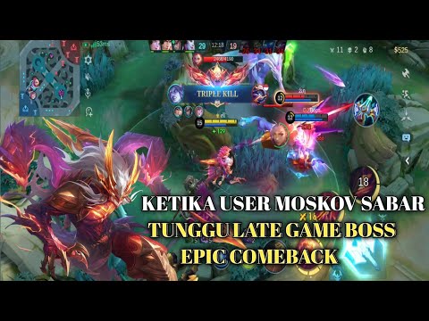 KETIKA MOSKOV DI AJAK LATEGAME BEGINI LAH SITUASI NYA EPIC COMEBACK #moskov #mobilelegends #ungil27