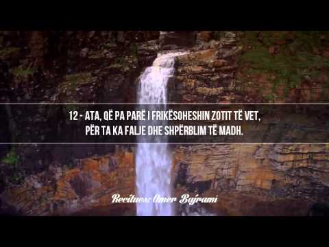 Sureja El-Mulk (Me titra shqip) - Hfz. Omer Bajrami