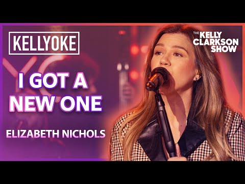 'I Got A New One' By Elizabeth Nichols | Kelly Clarkson Kellyoke Cover
