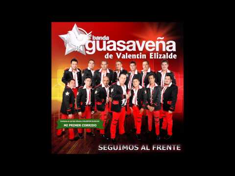 Entrega Total - Banda Guasaveña de Valentin Elizalde