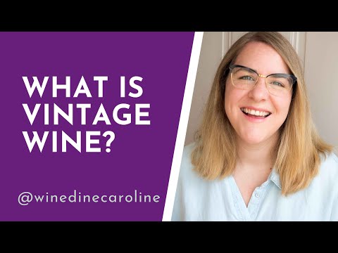 What is Vintage Wine?