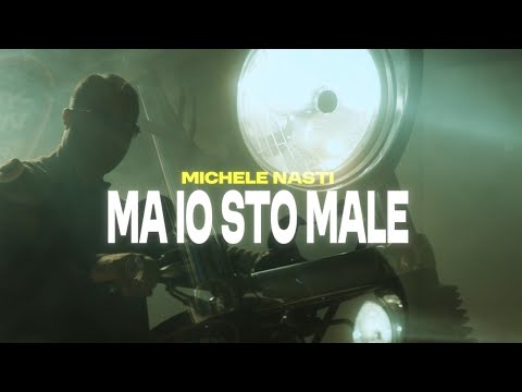 Michele Nasti - Ma io sto male (Video Ufficiale 2025)