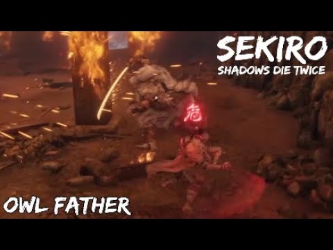 Owl 2.0 Father 1st Stage in 30 Seconds (Bestowal Ninjutsu) - Sekiro Shadows Die Twice