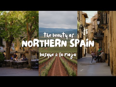 Spain’s Most Underrated Region? 4 Days in Basque Country & La Rioja
