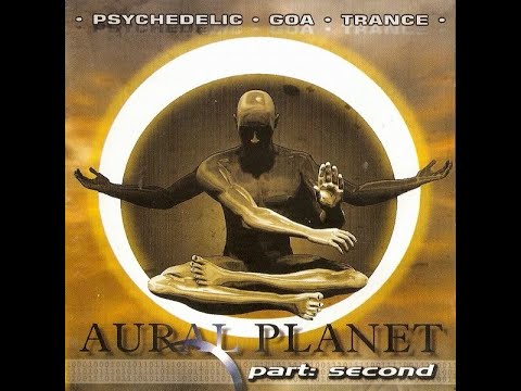 Aural Planet - Part: Second