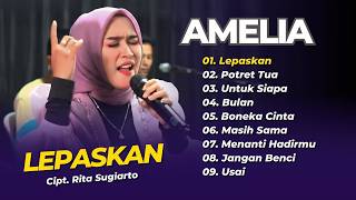 Download lagu Amelia - LEPASKAN - POTRET TUA - UNTUK SIAPA || LAGU DANGDUT LAWAS KLASIK TERPOPULER 2026 mp3