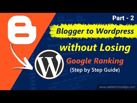 How to transfer migrate blog from Blogger to WordPress website Hindi