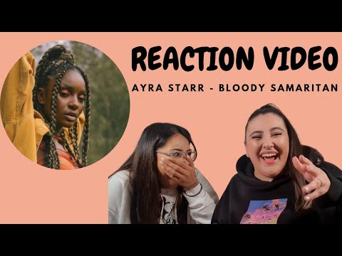 Just Vibes Reaction / Ayra Starr - Bloody Samaritan