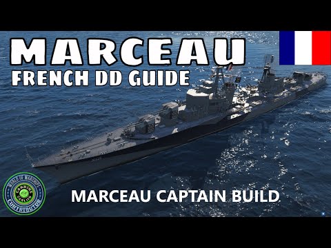 World of Warships French Destroyer Marceau Wows DD Build Guide Replay