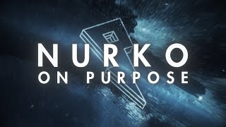 NURKO - On Purpose ft. Ryland James [Official Lyric Video]