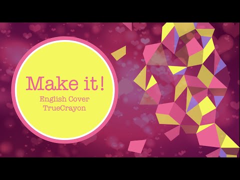 Lyrics Pripara Ver Truecrayon Make It English Wattpad Lyrics Pripara Ver Truecrayon Make It English Wattpad