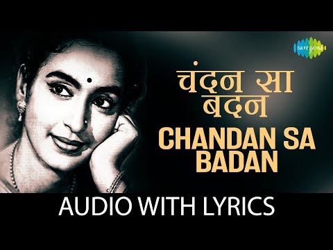 Chandan Sa Badan Chanchal Chitwan with lyrics | चन्दन सा बदन चंचल चितवन के बोल | Mukesh