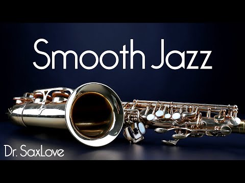 Smooth Jazz • 2 Hours Smooth Jazz Saxophone Instrumental Music for Relaxing and Study