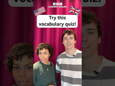 🇺🇸 🇬🇧 American English and British English: vocabulary