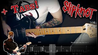 Slipknot - Lech (Guitar Cover w/Jim Root Tabs)