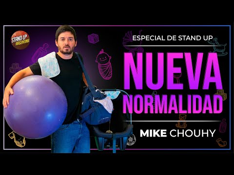 MIKE CHOUHY - ESPECIAL DE STAND UP - NUEVA NORMALIDAD