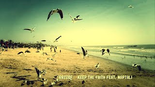 Razoof - Keep The Faith (Official Video) ft. Naptali