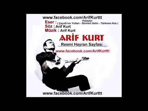 Arif Kurt - Halaylar
