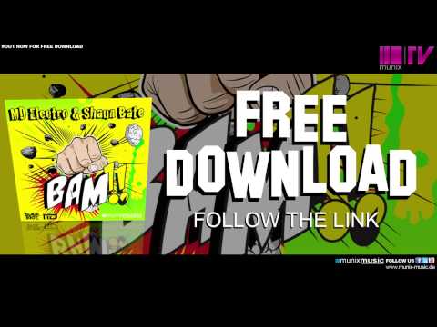 MD Electro & Shaun Bate - BAM! (Original Mix) FREE DOWNLOAD