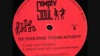 The Seven Grand Housing Authority - Girl (Let's Dance!)