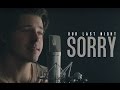 Justin Bieber - "Sorry" (cover by Our Last Night ...