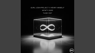 Infinity 2023 (Thoby Edit)