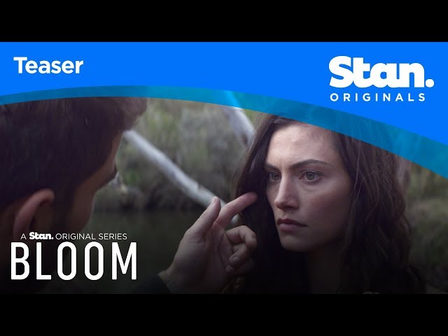 Bloom | TEASER | A Stan Original Series.