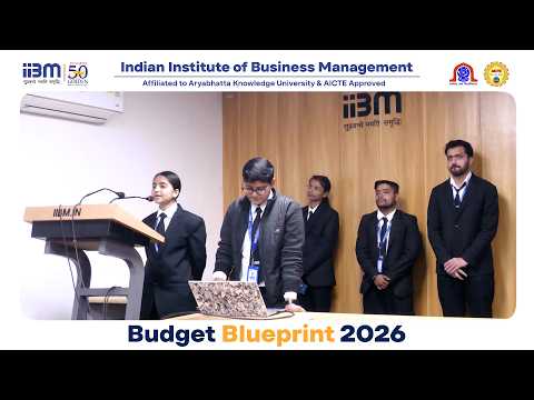 Budget Blueprint 2026: Manufacturing, "Make in India" 2.0  and MSMEs by BBA Students.