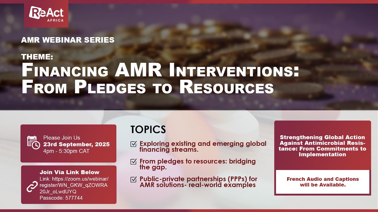 Financing Interventions in Combating Antimicrobial Resistance (AMR) - AMR WEBINAR SERIES