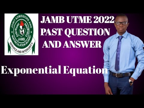 Jamb 2022 Mathematics past Question. #Exponential Equation