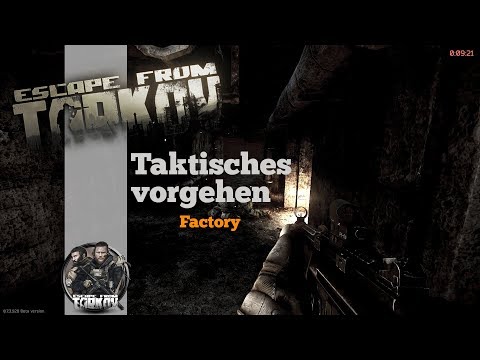 Escape from Tarkov Taktisches vorgehen^^