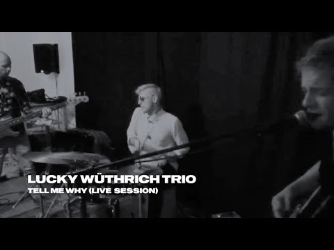 Lucky Wüthrich Trio - Live Funk Session
