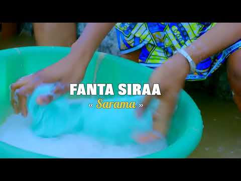 Fanta Siraa « Sarama » Clip Officiel