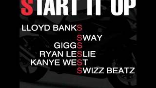 Lloyd Banks ft Sway, Giggs, Kanye West, Swizz Beatz &amp; Ryan Leslie -- Start It Up (Official UK Remix)