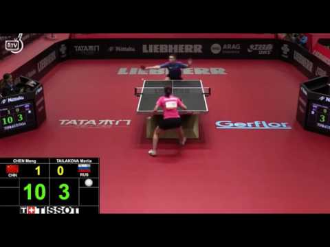 WTTC 2017 - TAILAKOVA Mariia - CHEN Meng - Women's Singles