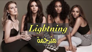 Little Mix - Lightning ( مترجمة )