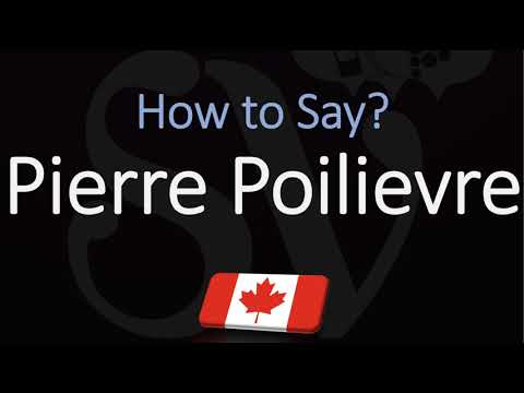 How to Pronounce Pierre Poilievre? (CORRECTLY) French & English Pronunciation