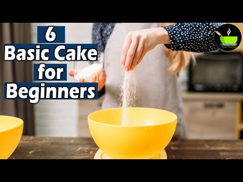 6 Basic Cakes for Beginners | How to Make Cake at Home | Homemade Cake Recipe | Soft Spongy Cakes