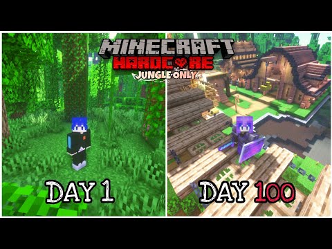 100 DAYS IN MINECRAFT HARDCORE BUT JUNGLE ONLY