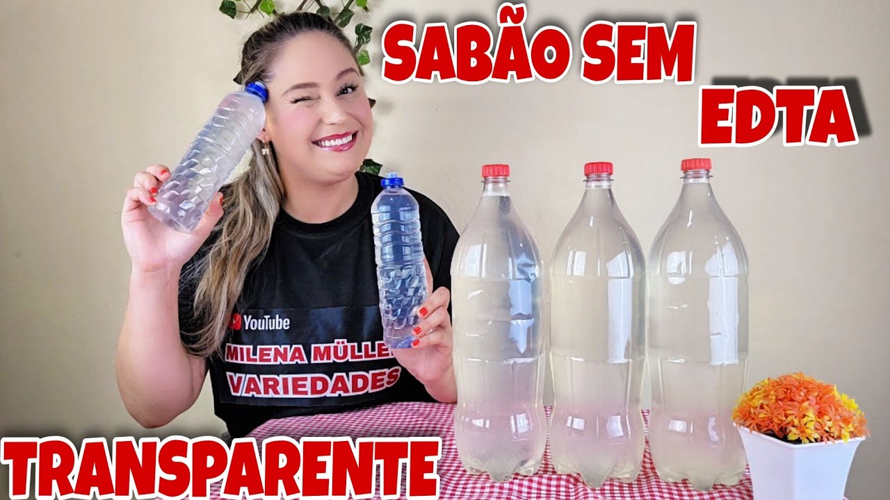 COMO FAZER SABÃO LÍQUIDO CASEIRO TRANSPARENTE SEM EDTA TETRASSÓDICO- VEM QUE EU TE CONTO
