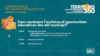 Benvinguda i presentació. Com combatre l'escletxa d'oportunitats educatives des del municipi?