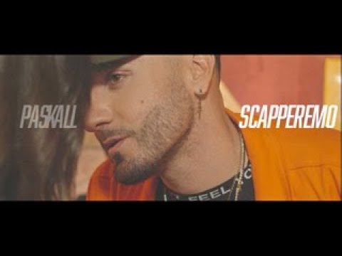 PasKall - Scapperemo (Video)