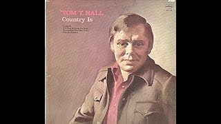 The Last Country Song by Tom T Hall