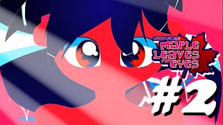 Maple Leaves for Eyes 2